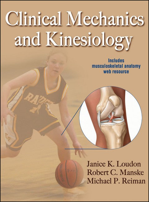 Clinical Mechanics and Kinesiology
