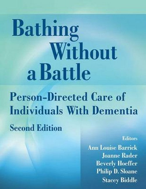 Bathing Without a Battle 2/e