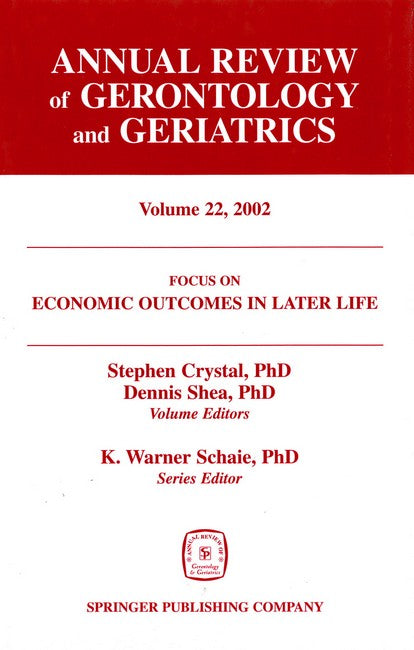 Annual Review of Gerontology and Geriatrics, Volume 22, 2002 H/C