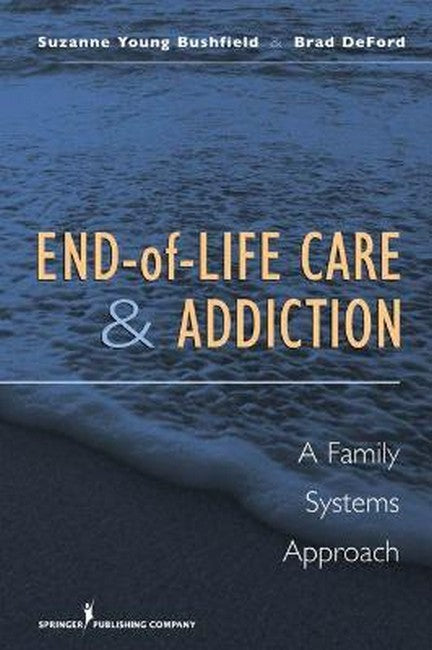 End-of-Life Care and Addiction