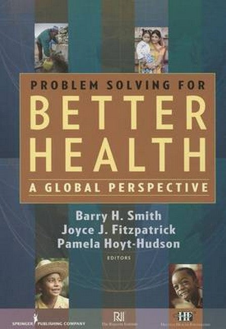 Problem Solving for Better Health 2/e