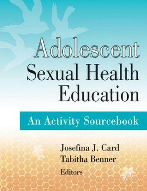 Adolescent Sexual Health Education