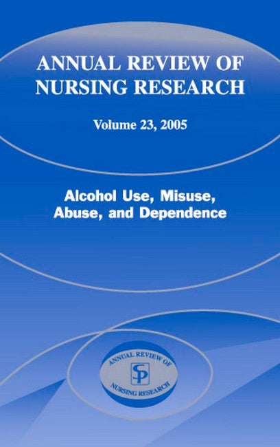 Annual Review of Nursing Research, Volume 23, 2005