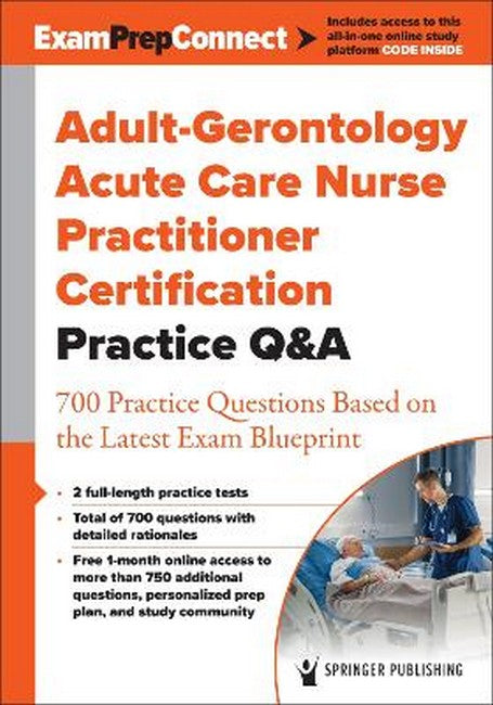 Adult-Gerontology Acute Care Nurse Practitioner Certification Practice Q