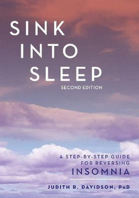 Sink Into Sleep 2/e