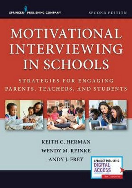 Motivational Interviewing in Schools 2/e