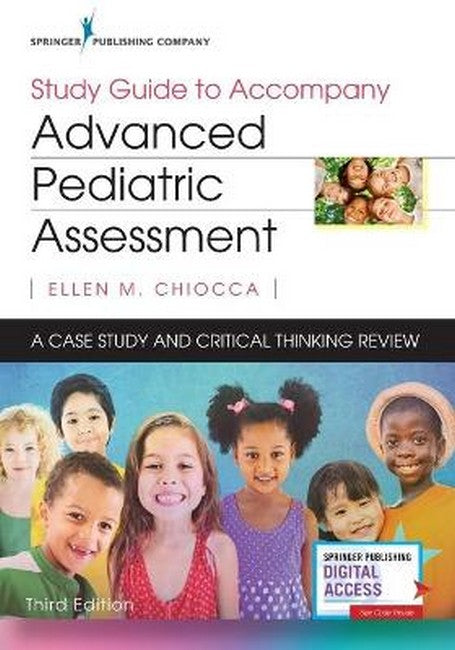 Study Guide to Accompany Advanced Pediatric Assessment 3/e