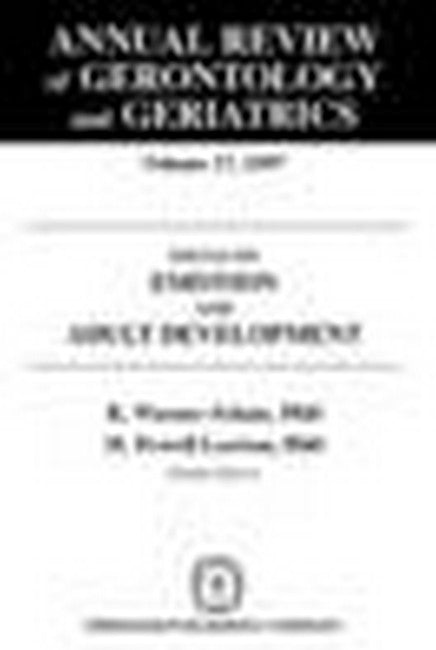 Annual Review of Gerontology and Geriatrics v. 17; Focus on Emotion and Adult Development