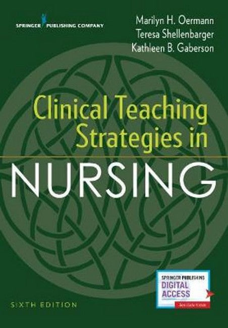 Clinical Teaching Strategies in Nursing 6/e