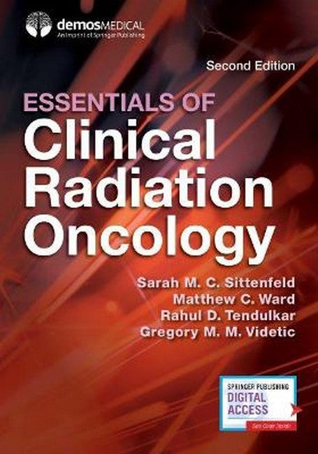 Essentials of Clinical Radiation Oncology 2/e