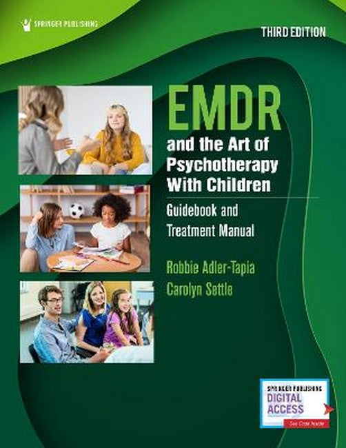 EMDR and the Art of Psychotherapy With Children 3/e