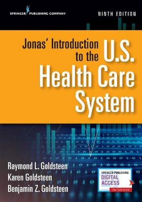 Jonas' Introduction to the U.S. Health Care System, Ninth Edition 9/e
