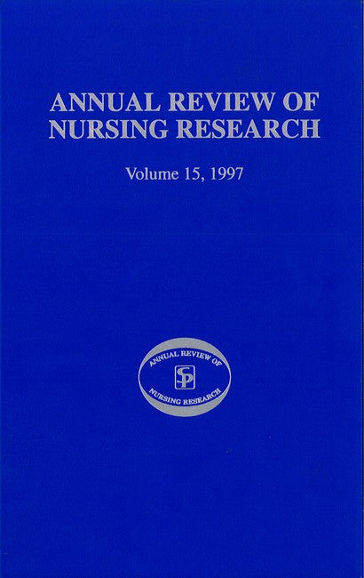 Annual Review of Nursing Research, Volume 15, 1997 H/C