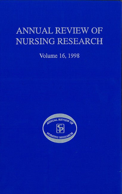 Annual Review of Nursing Research, Volume 16, 1998 H/C