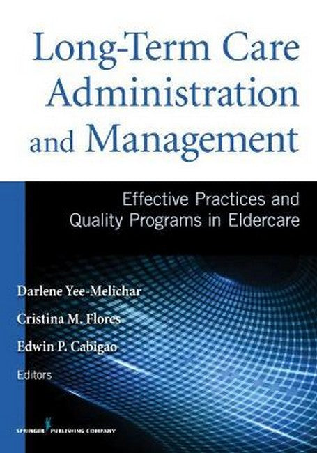 Long-Term Care Administration and Management