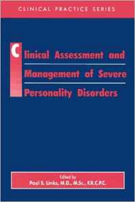 Clinical Assessment and Management of Severe Personality Disorders