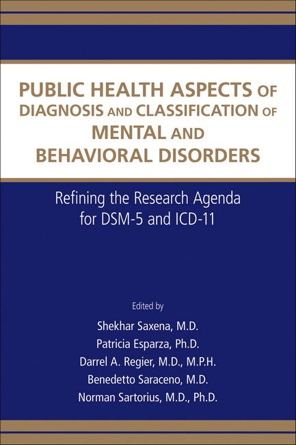 Public Health Aspects of Diagnosis and Classification of Mental and Behavioral Disorders