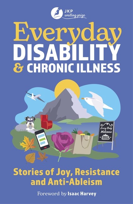 Everyday Disability and Chronic Illness