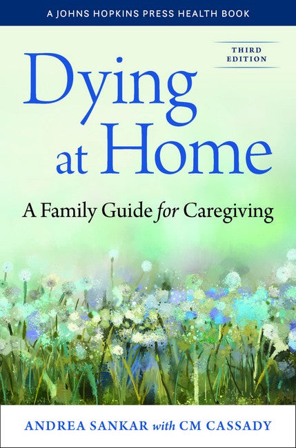 Dying at Home 3/e