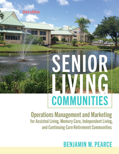 Senior Living Communities 3/e