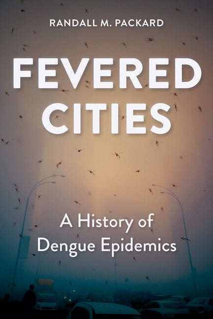 Fevered Cities