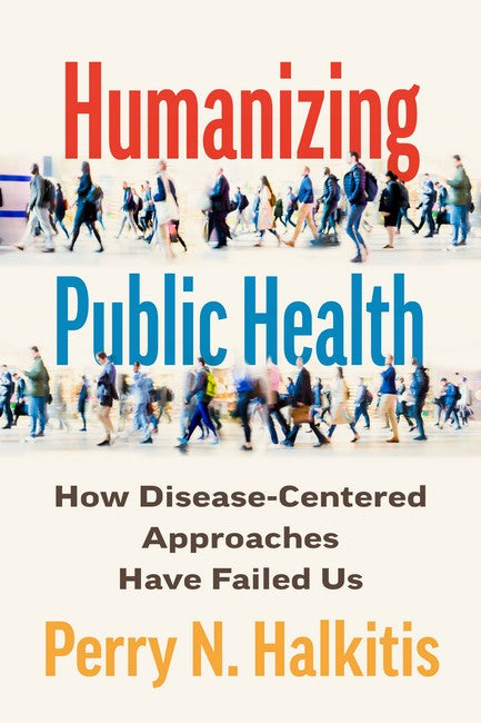 Humanizing Public Health