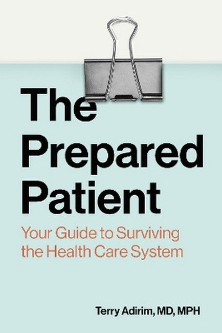 The Prepared Patient
