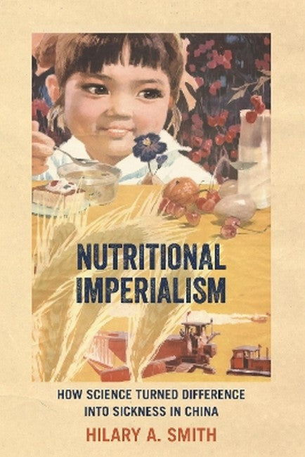 Nutritional Imperialism
