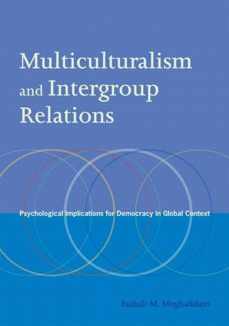 Multiculturalism and Intergroup Relations