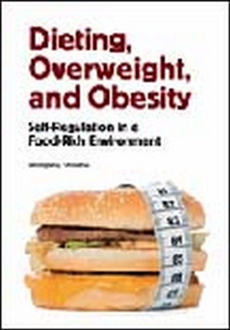 Dieting, Overweight, and Obesity