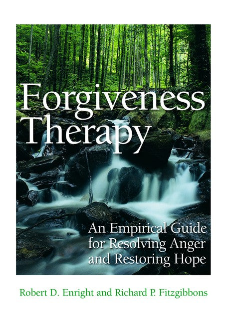 Forgiveness Therapy 2/e