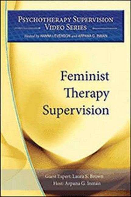Feminist Therapy Supervision 3/e