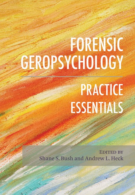 Forensic Geropsychology