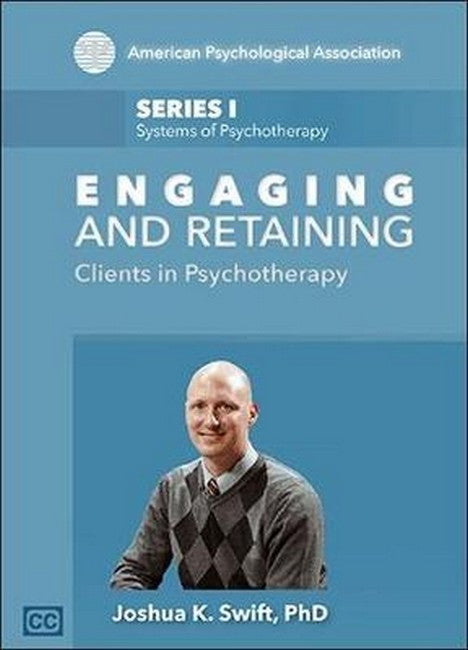 Engaging and Retaining Clients in Psychotherapy