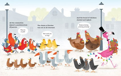 They're So Flamboyant