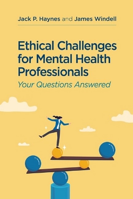 Ethical Challenges for Mental Health Professionals