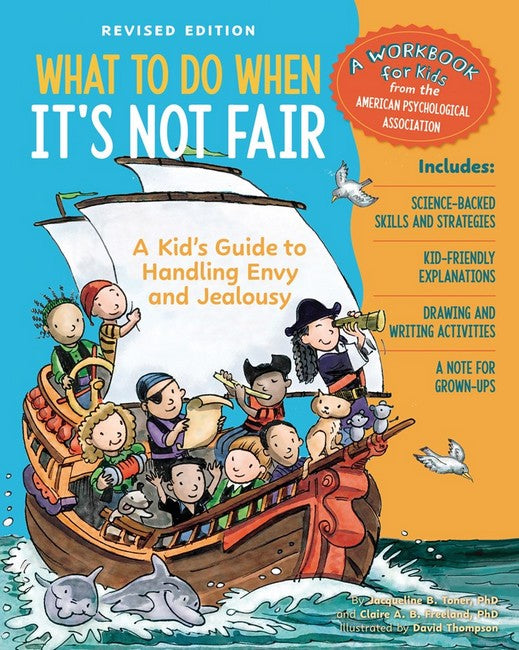 What to Do When It's Not Fair, Revised Edition
