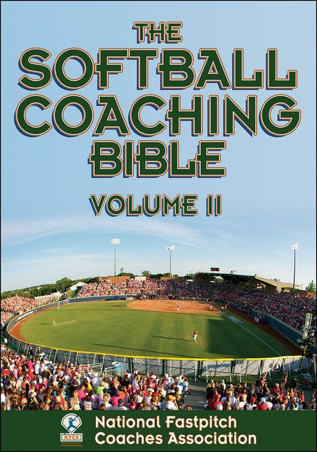 The Softball Coaching Bible, Volume II