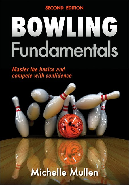 Bowling Fundamentals 2/e