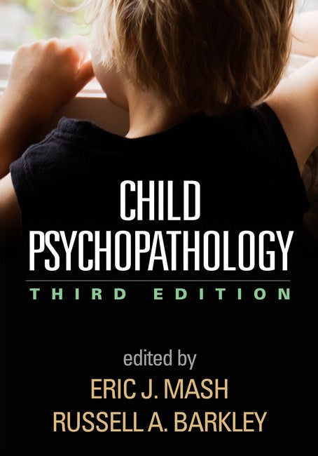 Child Psychopathology, Third Edition 3/e