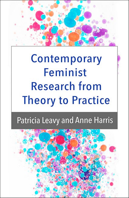 Contemporary Feminist Research from Theory to Practice 3/e