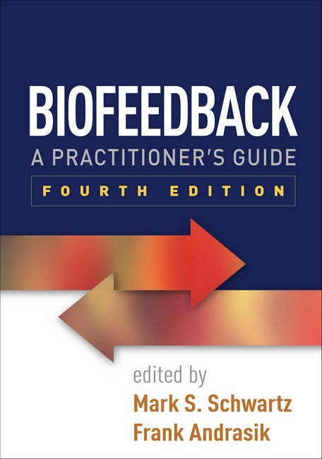 Biofeedback, Fourth Edition 4/e