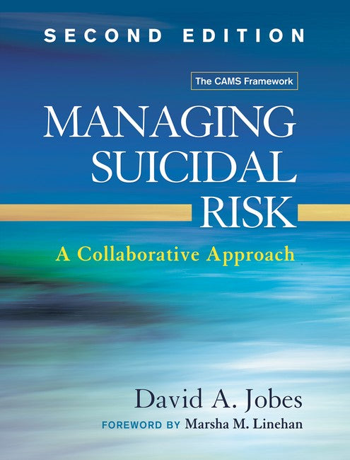 Managing Suicidal Risk, Second Edition 2/e