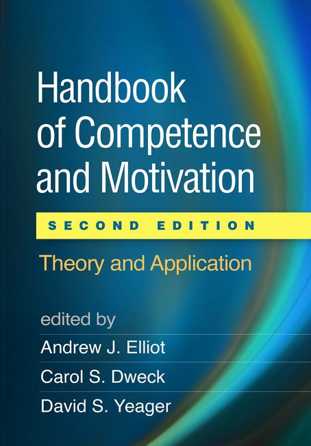 Handbook of Competence and Motivation, Second Edition 2/e