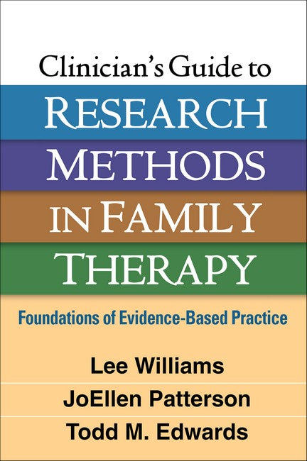 Clinician's Guide to Research Methods in Family Therapy 2/e
