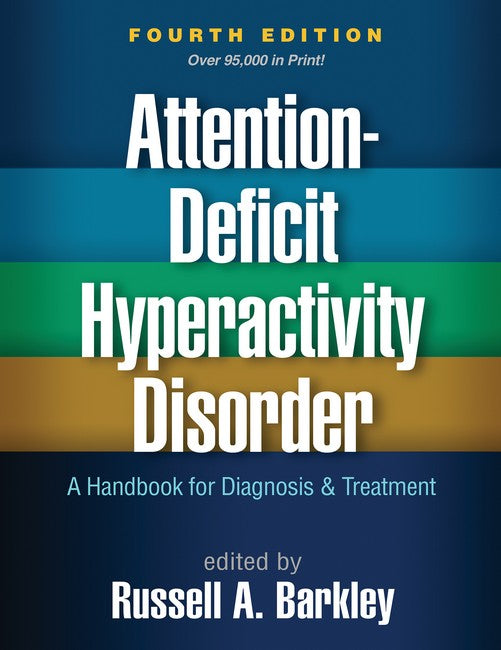 Attention-Deficit Hyperactivity Disorder 4/e