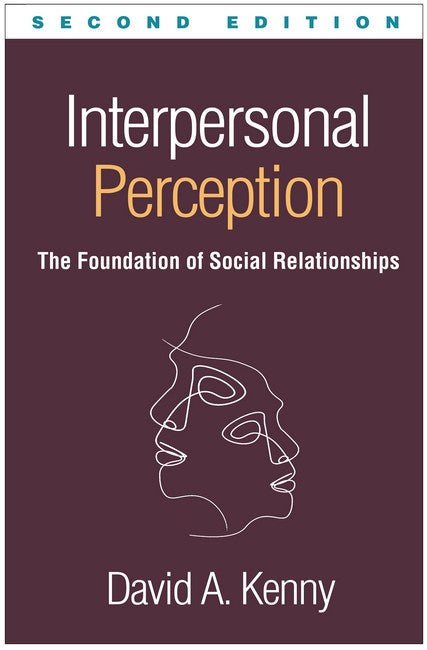 Interpersonal Perception, Second Edition 2/e
