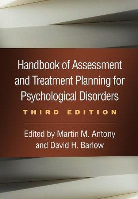 Handbook of Assessment and Treatment Planning for Psychological Disorders, Third Edition 3/e