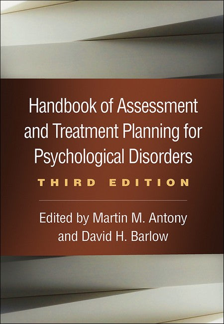 Handbook of Assessment and Treatment Planning for Psychological Disorders, 3/e