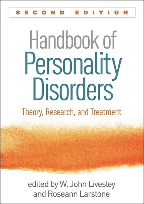Handbook of Personality Disorders, Second Edition 2/e